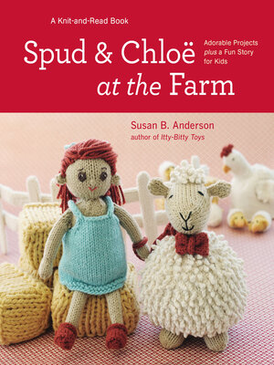cover image of Spud and Chloe at the Farm